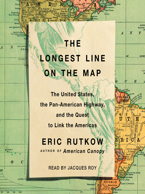 Title details for The Longest Line on the Map by Eric Rutkow - Available